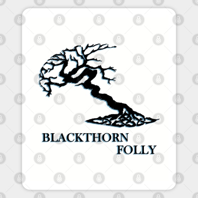 Blackthorn Folly Tree n' Text Magnet by Blackthorn Folly